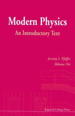 Modern Physics : An Introductory Text