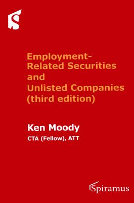 Employment-Related Securities and Unlisted Companies : (Third Edition)
