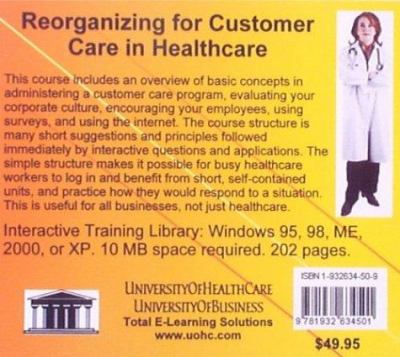 Reorganizing for Customer Care in Healthcare