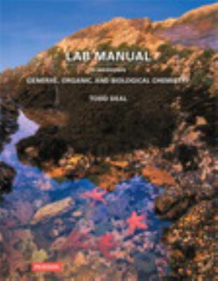 Laboratory Manual for General, Organic, and Biological Chemistry