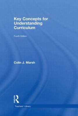 Key Concepts for Understanding Curriculum