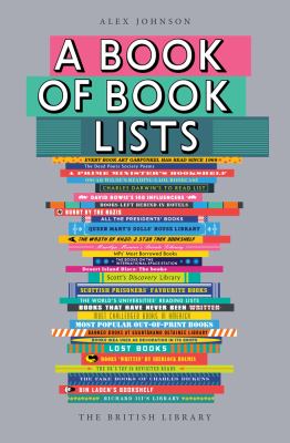 A Book of Book Lists : A Bibliophile's Compendium