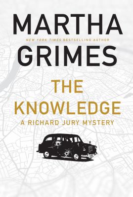 The Knowledge : A Richard Jury Mystery