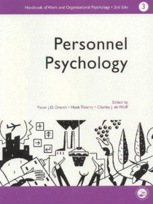 A Handbook of Work and Organizational Psychology : Volume 3: Personnel Psychology
