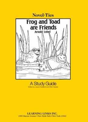 Frog and Toad Are Friends