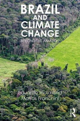 Brazil and Climate Change : Beyond the Amazon