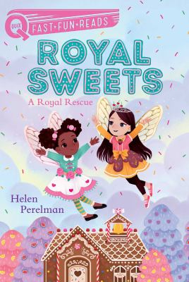 A Royal Rescue : Royal Sweets 1