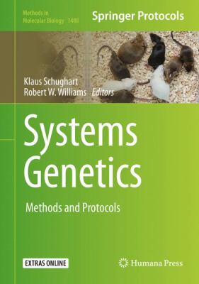 System Genetics : Methods and Protocols