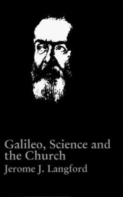 Galileo, Science and the Church
