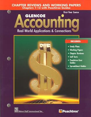 Glencoe Accounting : Real-World Applications and Connections