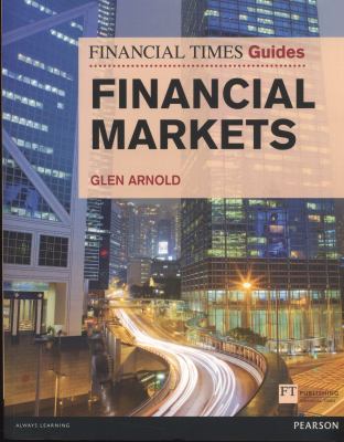 Financial Times Guide to the Financial Markets