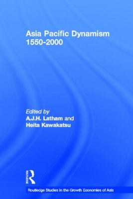 Asia Pacific Dynamism 1550-2000
