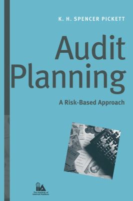Audit Planning : A Risk-Based Approach