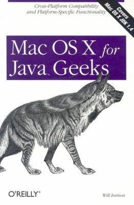 Mac OS X for Java Geeks : Crossplatform Compatibility and Platform Specific Functionality