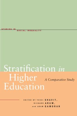 Stratification in Higher Education : A Comparative Study
