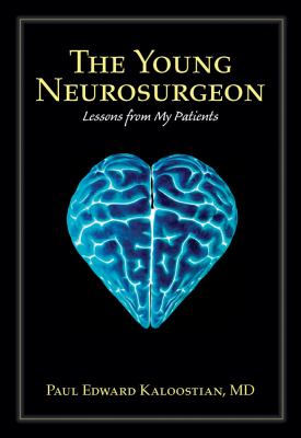 The Young Neurosurgeon : Lessons from My Patients
