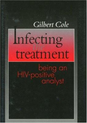 Infecting the Treatment : Being an HIV-Positive Analyst