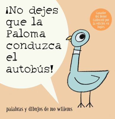 ¡No Dejes Que la Paloma Conduzca el Autobus!