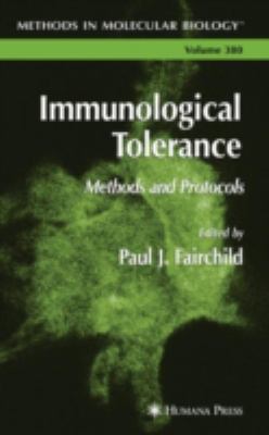 Immunological Tolerance : Methods and Protocols