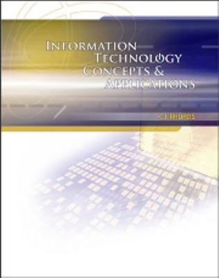 Information Technology Concepts and Applications 1st Edition