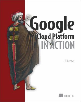 Google Cloud Platform in Action