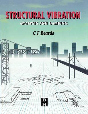 Structural Vibration : Analysis and Damping