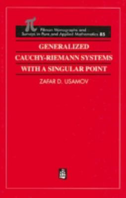 Generalized Cauchy-Riemann Systems with a Singular Point