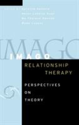 Imago Relationship Therapy : Perspectives on Theory