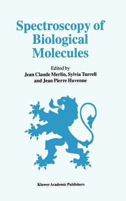 Spectroscopy of Biological Molecules : 6th European Conference on the Spectroscopy of Biological Molecules 3 - 8 September 1995 - Villeneuve d'Ascq - France