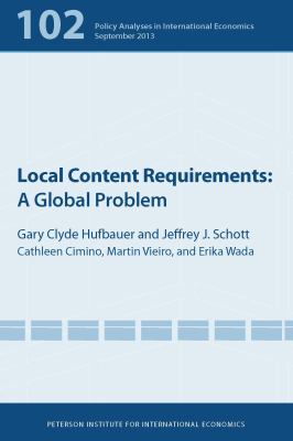 Local Content Requirements : A Global Problem