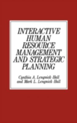 Interactive Human Resource Management and Strategic Planning