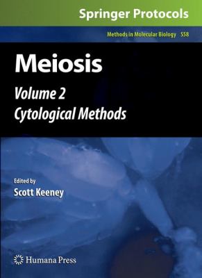 Meiosis : Volume 2, Cytological Methods