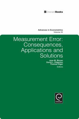 Measurement Error : Consequences, Applications and Solutions