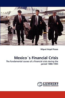 Mexico´S Financial Crisis
