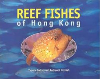 Reef Fishes of Hong Kong