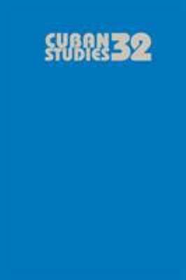 Cuban Studies 32