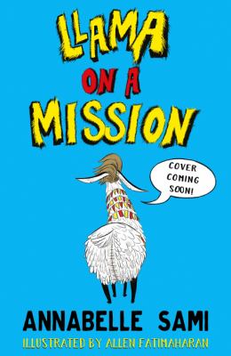 Llama on a Mission (Llama Out Loud)