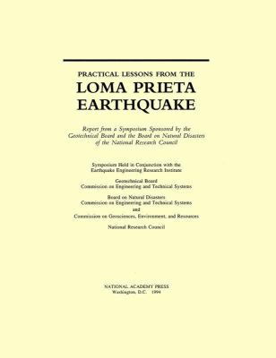 Practical Lessons from the Loma Prieta Earthquake