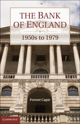 The Bank of England, 1950s to 1979