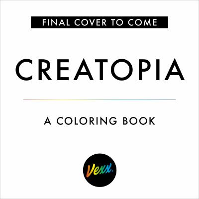 Creatopia : A Coloring Book