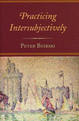 Practicing Intersubjectively