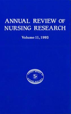 Annual Review of Nursing Research Vol. 11 : Focus on Patient/Client Symptoms