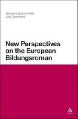 New Perspectives on the European Bildungsroman