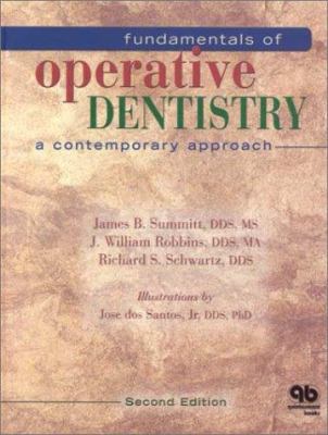 Fundamentals of Operative Dentistry : A Contemporary Approach