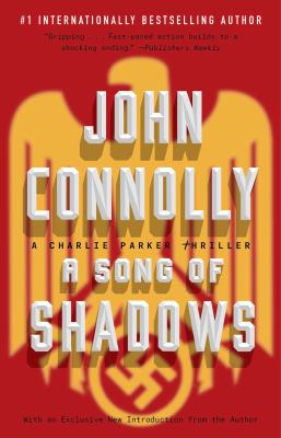A Song of Shadows : A Charlie Parker Thriller