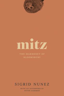 Mitz : The Marmoset of Bloomsbury