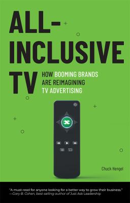 All-Inclusive TV : How Booming Brands Are Reimagining TV Advertising