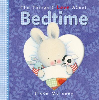 The Things I Love about Bedtime