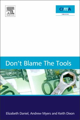 Don't Blame the Tools : The Adoption and Implementation of Managerial Innovations