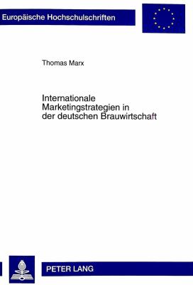 INTERNATIONALE MARKETINGSTRATEGIEN IN DER DEUTSCHEN BRAUWIRTSCHAFT